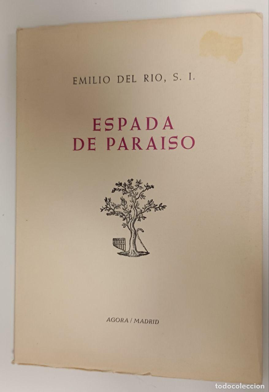 Libros: Espada de Para&iacute;so - Emilio del R&iacute;o - Foto 1