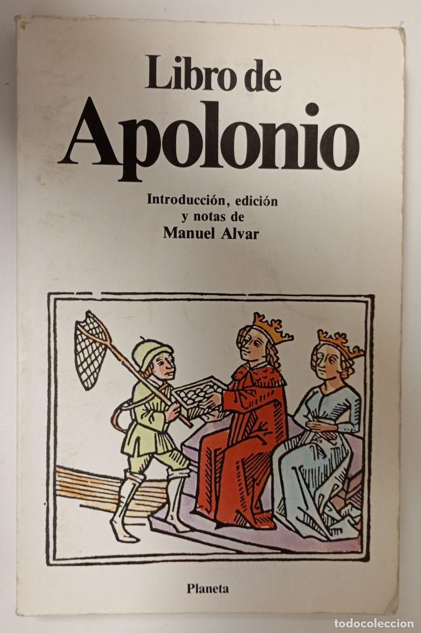 Libros: Libro de Apolonio - An&oacute;nimo / Alvar L&oacute;pez, Manuel (ed.) - Foto 1