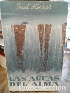 Libri di seconda mano: Las aguas del alma. - Herkes, Paul