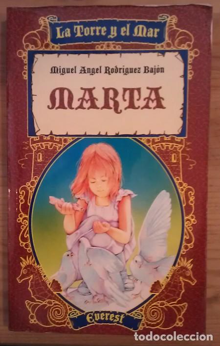 Libros: Marta - Rodr&iacute;guez Bay&oacute;n, Miguel A. - Foto 1