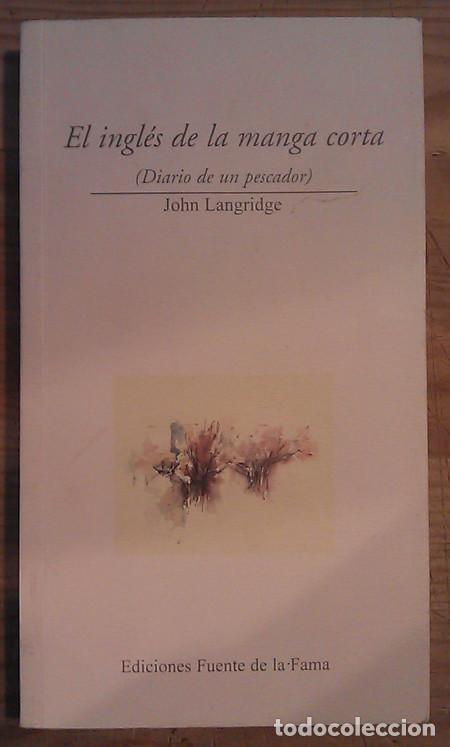 Libros: El ingl&eacute;s de la manga corta - Langridge, John