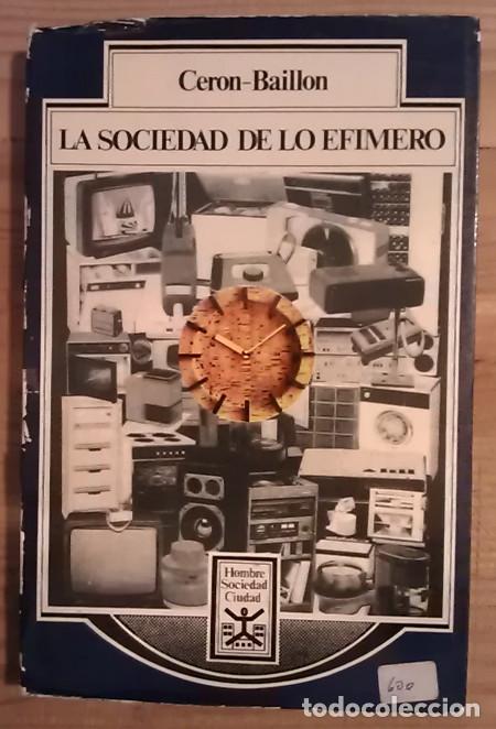 B&uuml;cher: La sociedad de lo ef&iacute;mero - Ceron, Jean Paul / Baillon, Jean