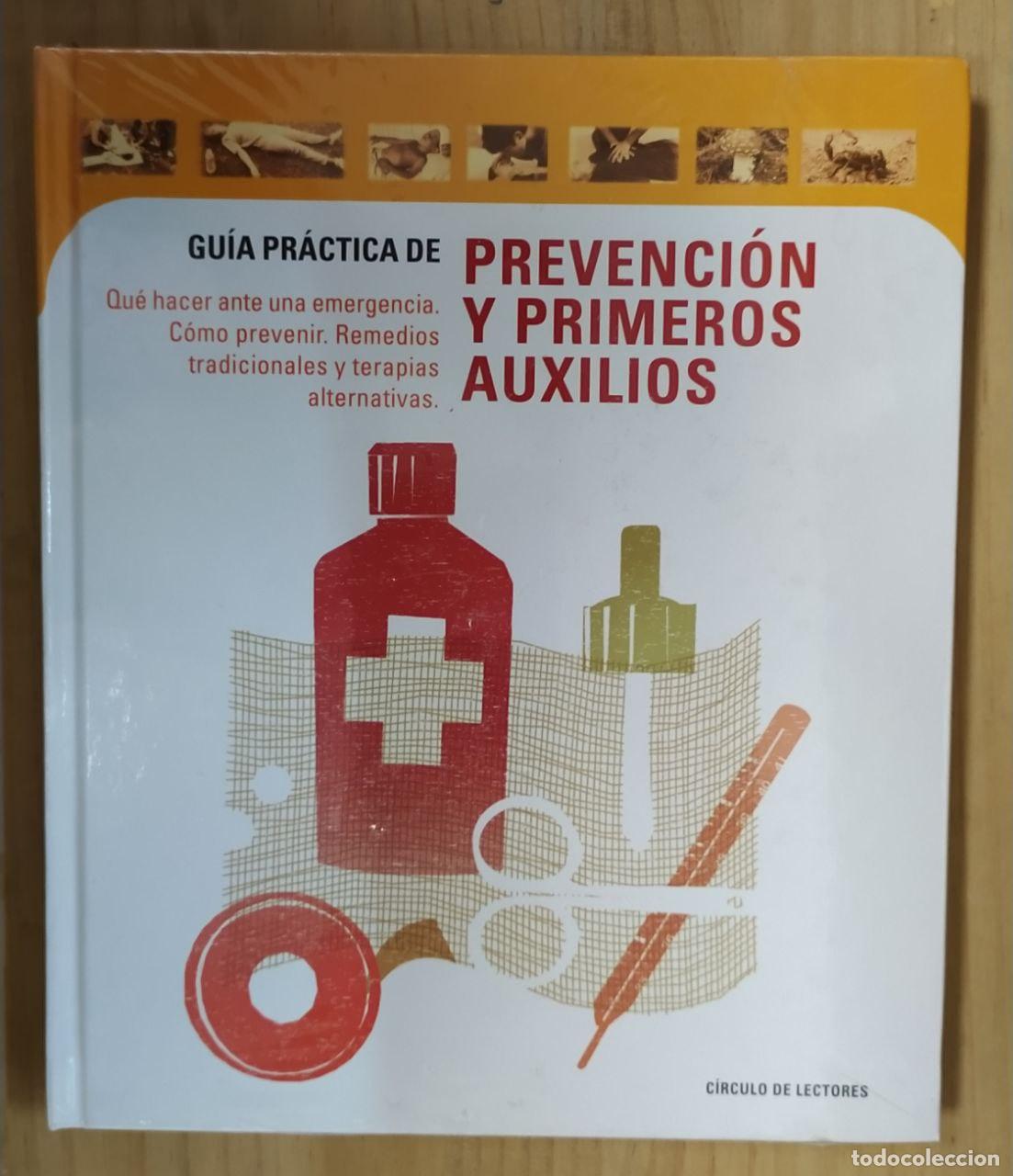 Libros: Gu&iacute;a pr&aacute;ctica de prevenci&oacute;n y primeros auxilios - VV.AA. - Foto 1