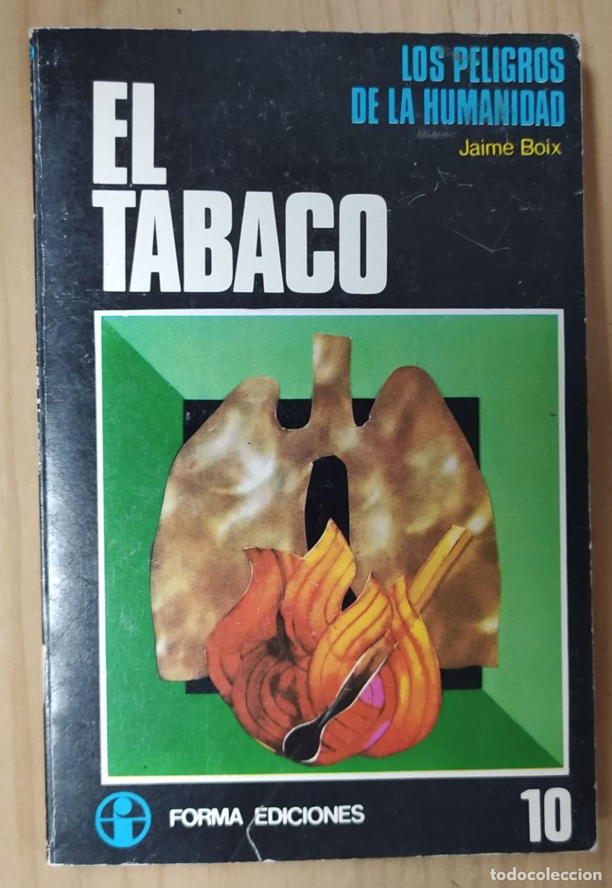 Libros: El tabaco - Boix Martinez, Jaime - Foto 1