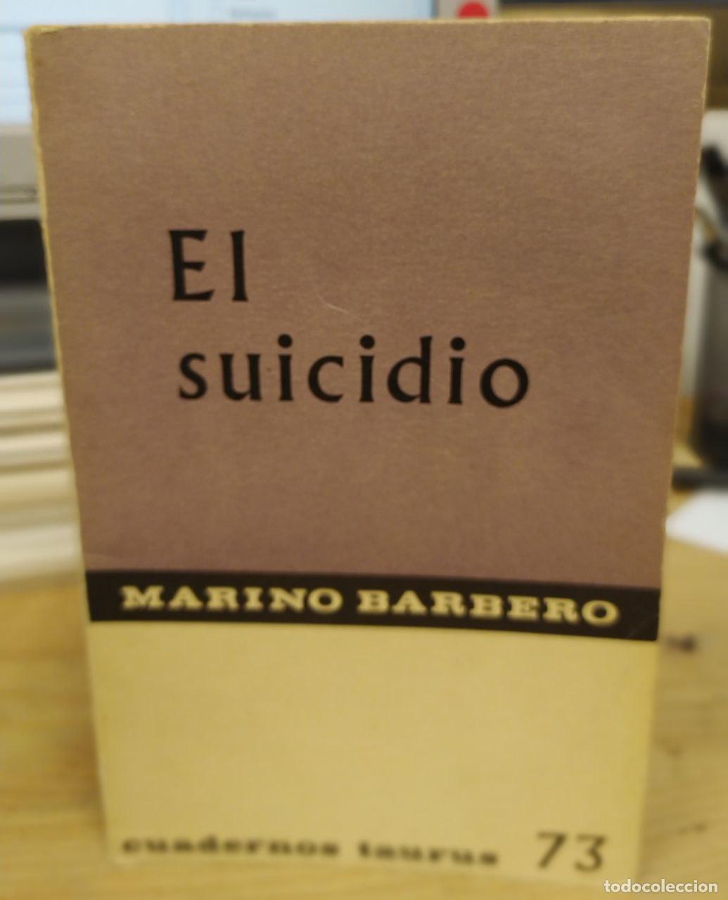 Libros: El suicidio - Barbero, Marino - Foto 1