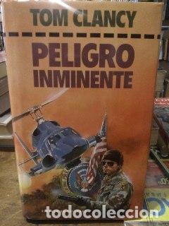 Libros: Peligro inminente - Clancy, Tom (1947- ) Zadunaisky, Daniel . tr. - Foto 1