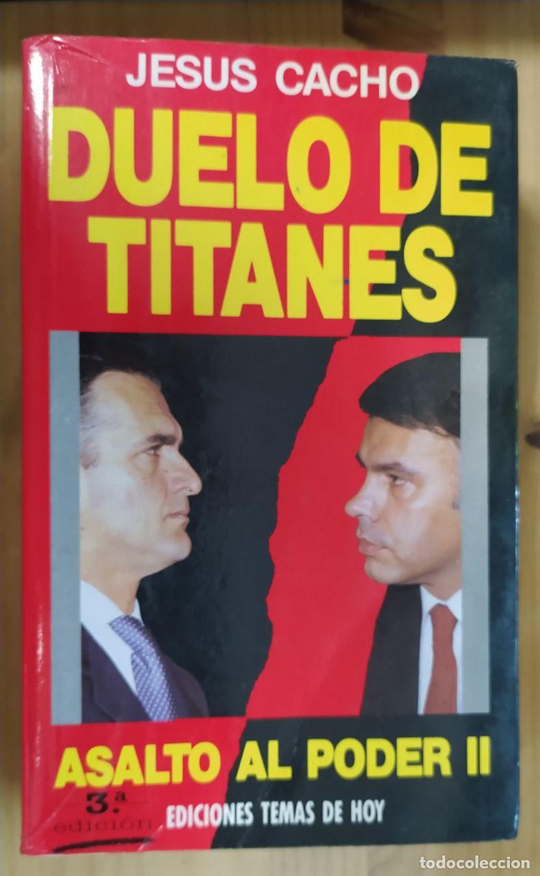 Libros: Duelo de titanes - Cacho, Jes&uacute;s - Foto 1