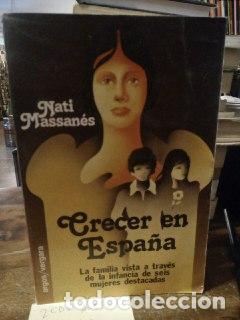 Libros: Crecer en Espa&ntilde;a - Massaner, Nati - Foto 1