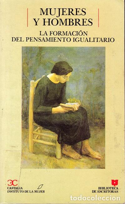 Libros: Mujeres y hombres. La formaci&oacute;n del pensamiento igualitario - Dur&aacute;n, Mar&iacute;a &Aacute;ngeles (Coord.)