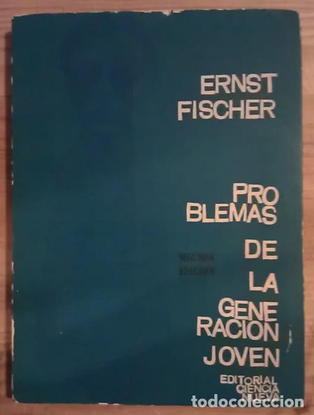 Libros: Problemas de la generacion joven - Fischer, Ernst - Foto 1