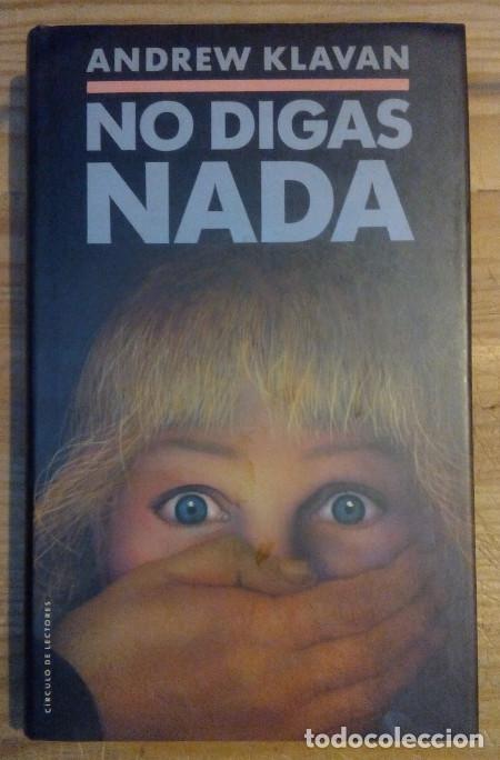 Libros: No digas nada - Klavan, Andrew / Pozanco, V&iacute;ctor (tr.) - Foto 1