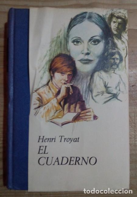 Libros: El cuaderno - Troyat, Henri - Foto 1