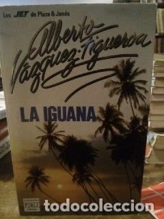 Libros: La iguana - V&aacute;zquez-Figueroa, Alberto (1936- ) - Foto 1