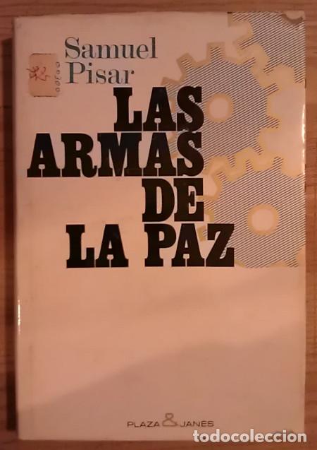 Libros: Las armas de la paz - Pisar, Manuel - Foto 1