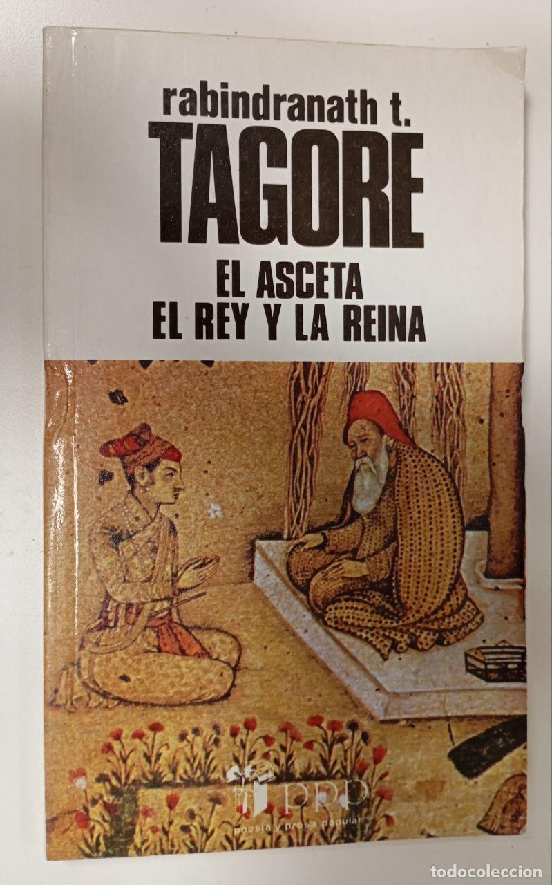 Libros: El asceta / El rey y la reina - Tagore, Rabindranath - Foto 1