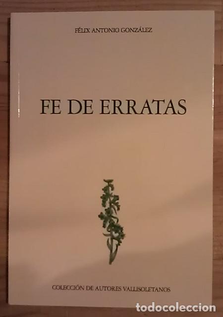 Libros: Fe de erratas - Gonz&aacute;lez, F&eacute;lix Antonio - Foto 1
