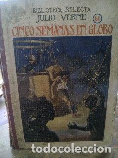 Libros: Cinco Semanas en Globo - Julio Verne - Foto 1
