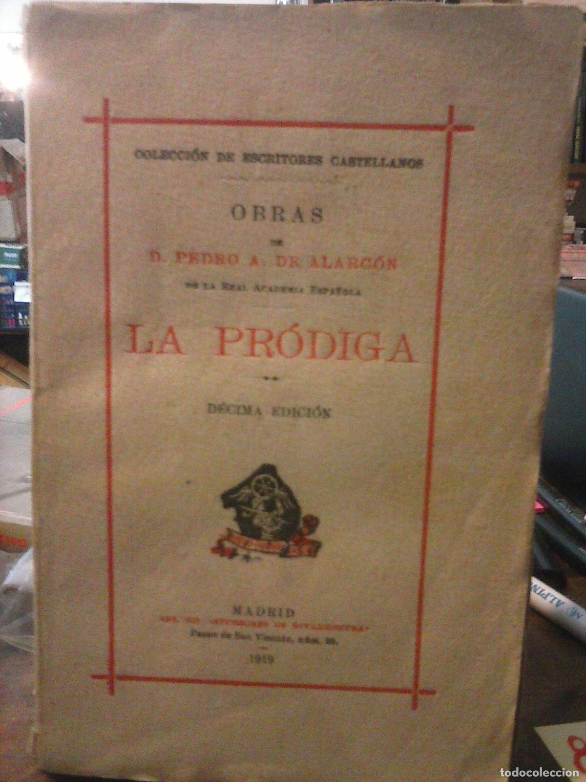 Libros: La pr&oacute;diga - Alarc&oacute;n, Pedro A. de - Foto 1
