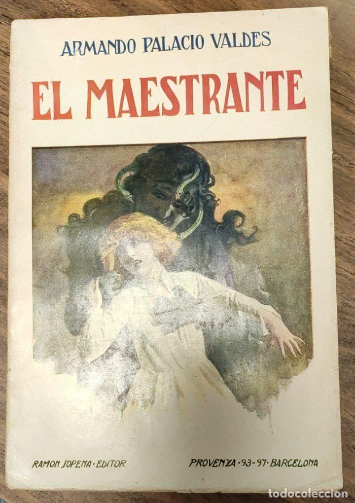 Libros: El maestrante - Palacio Vald&eacute;s, Armando - Foto 1