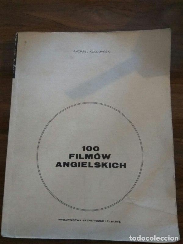 Libros: 100 film&oacute;w angielskich - Andrzej Kolody?ski