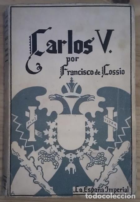 Libros: Carlos V - Coss&iacute;o, Francisco de - Foto 1