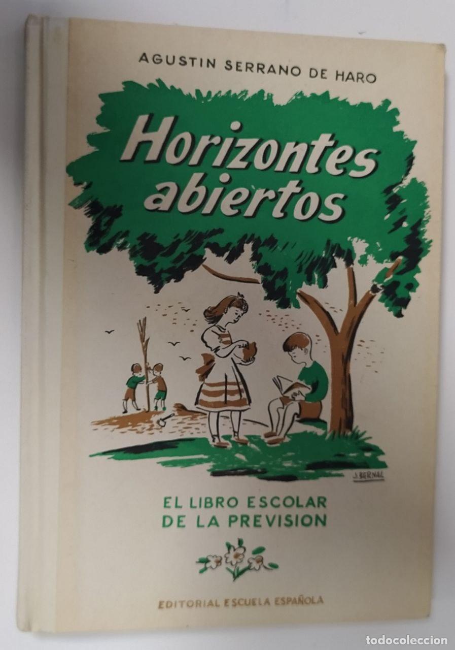 Libros: Horizontes abiertos - Serrano de Haro, Agust&iacute;n - Foto 1