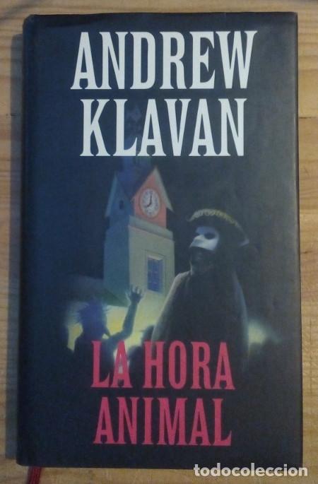 Libros: La hora animal. - Klavan, Andrew - Foto 1