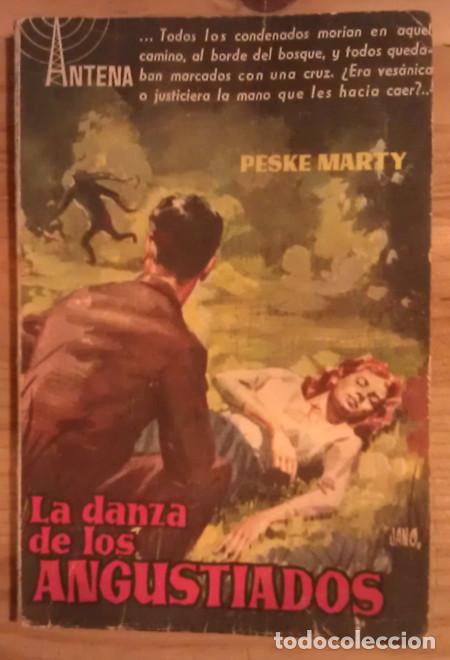 Libros: La danza de los angustiados - Marty, Peske - Foto 1
