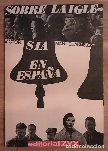 Libros: Sobre la Iglesia en Espa&ntilde;a - Arbeloa, V&iacute;ctor Manuel - Foto 1