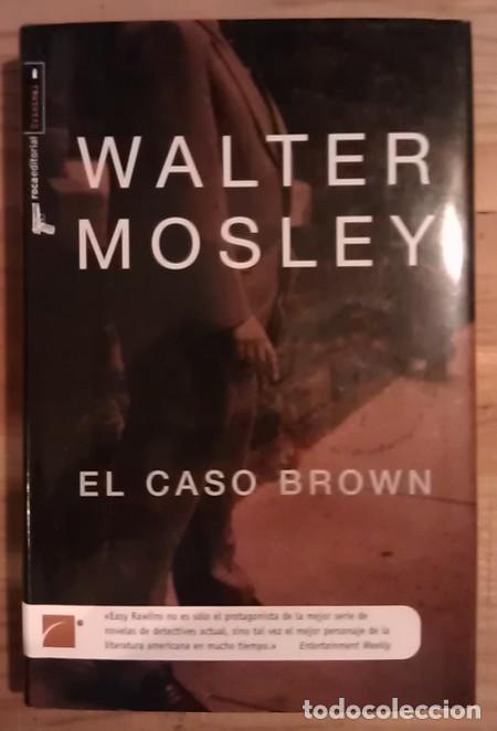 Libros: El caso Brown - Mosley, Walter - Foto 1