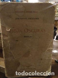 Libros: Vidas oscuras - Pocaterra, Jos&eacute; Rafael - Foto 1