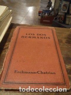 Libros: Los dos hermanos - Erckmann - Chatrian - Foto 1