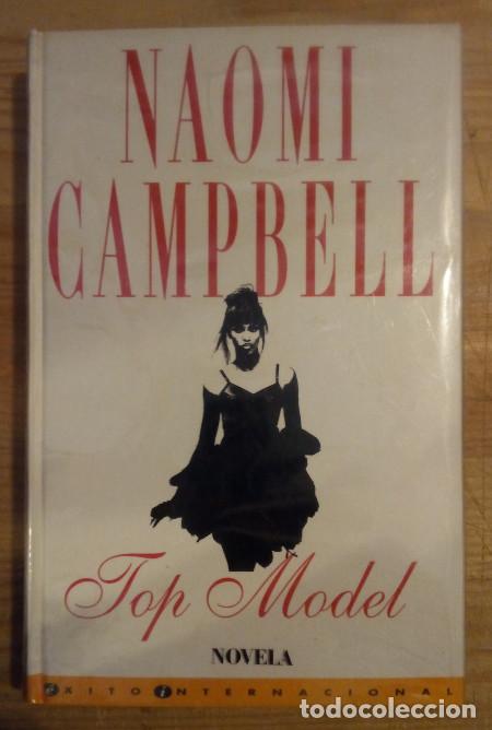 Libros: Top model - Campbell, Naomi / Arruti Illarramendi, Rosa (tr.) - Foto 1