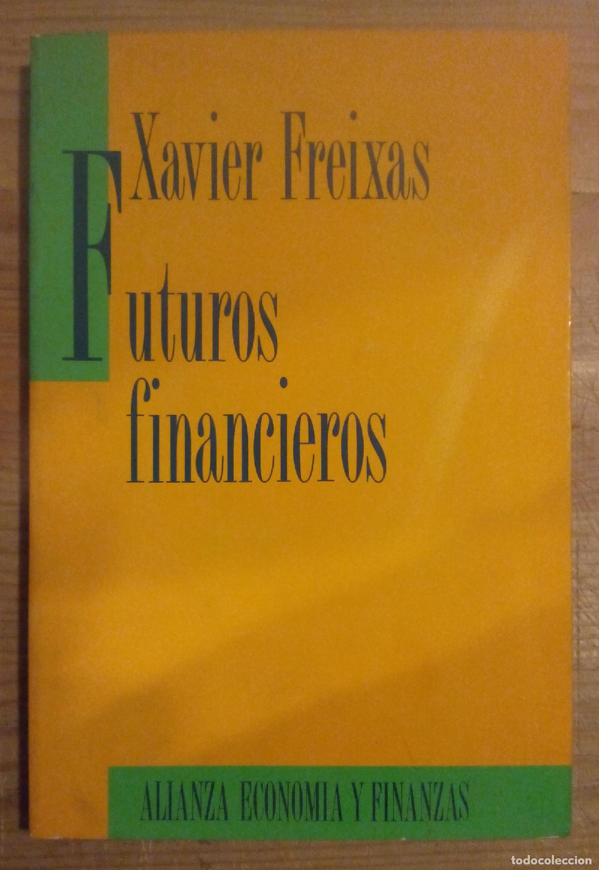 Libros: Futuros financieros - Freixas Dargallo, Xavier - Foto 1