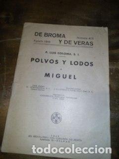 Libros: Polvos y Lodos / Miguel - Coloma, Luis - Foto 1