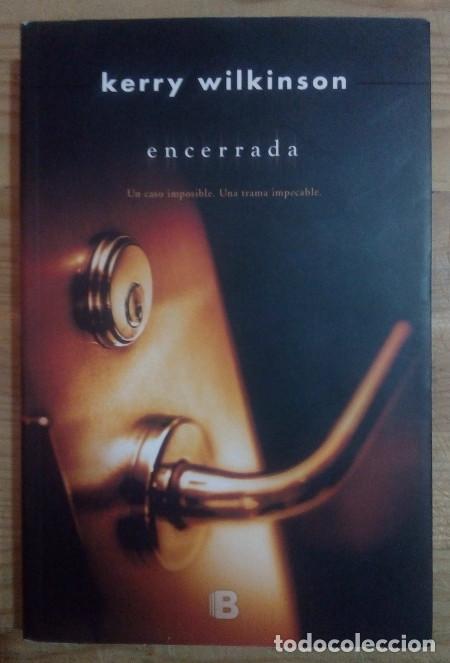 Libros: Encerrada - Wilkinson, Kerry / P&eacute;rez Navarro, Francisco (tr.) - Foto 1