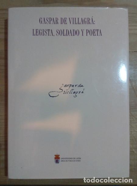 Libri di seconda mano: Gaspar de Villagr&aacute;: legista, soldado y poeta - Mart&iacute;n Rodr&iacute;guez, Manuel M.