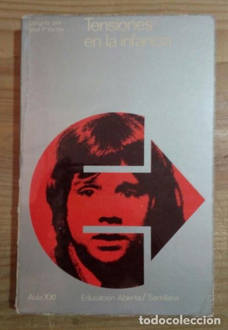 Libros: Tensiones en la infancia - Varma, Ved P. - Foto 1