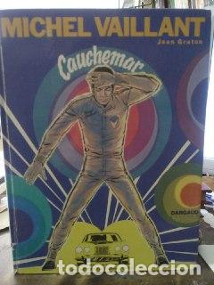 Libros: Les exploits de Michel Vaillant. Cauchemar - Graton, Jean - Foto 1