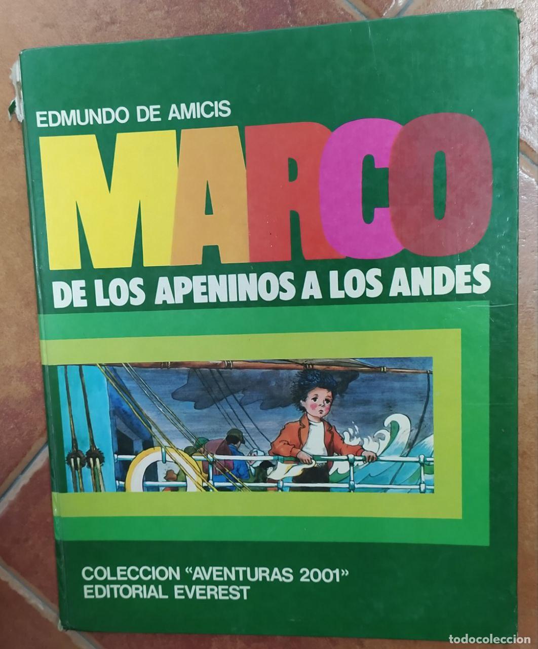 Libros: Marco: de los Apeninos a los Andes - De Amicis, Edmondo (1846-1908) - Foto 1