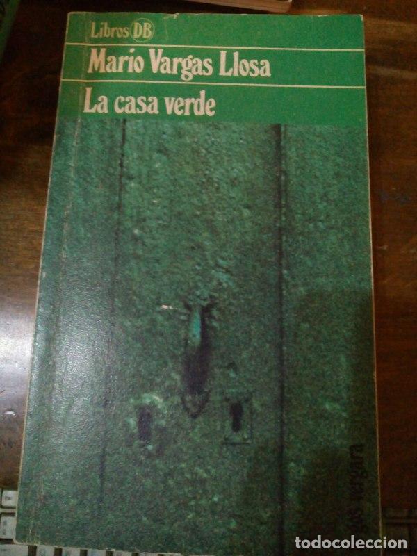 Libros: La casa verde - Vargas Llosa, Mario (1936-) - Foto 1