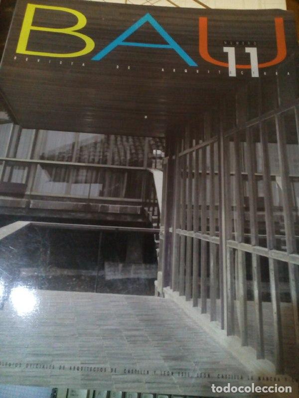 Libri di seconda mano: BAU. Revista de Arquitectura 11 - VV.AA
