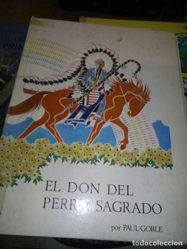 Libros: El don del perro sagrado - Goble, Paul - Foto 1