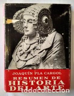 Libros: Resumen de Historia del Arte - Pla Cargol, Joaqu&iacute;n - Foto 1