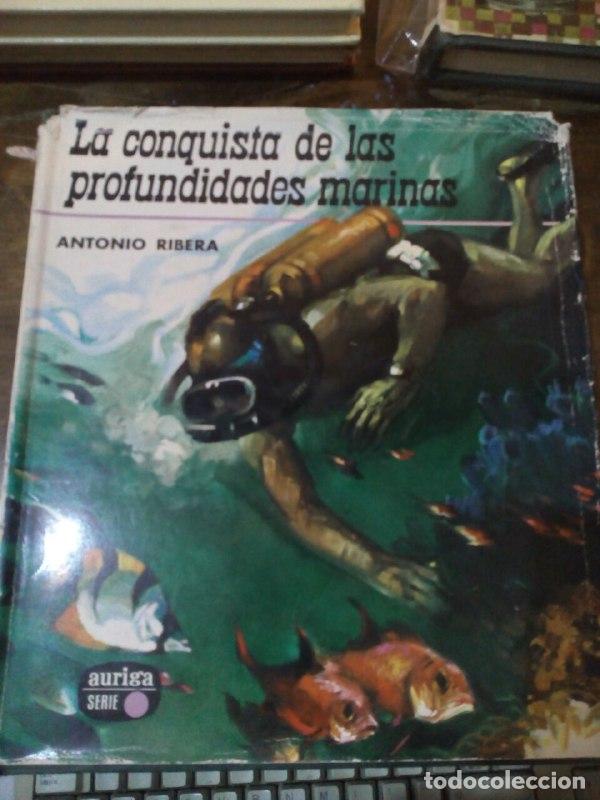 Libros: La conquista de las profundidades - Ribera, Antonio - Foto 1