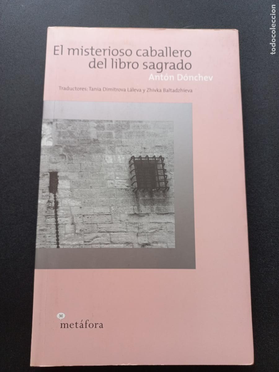 Libros: Ant&oacute;n D&oacute;nchev - El misterioso caballero del libro sagrado - Foto 1