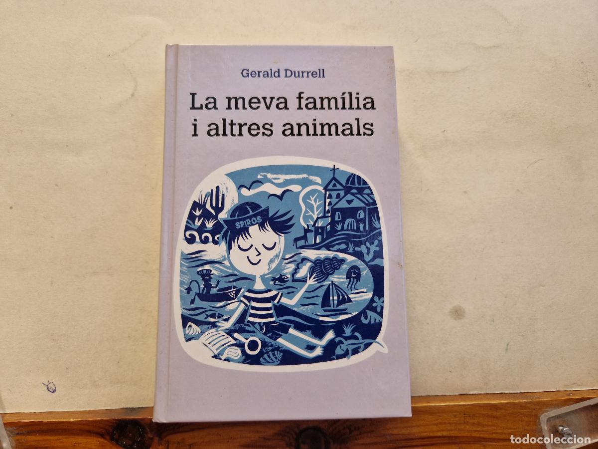 books: GERALD DURELL. LA MEVA FAMILIA I ALTRES ANIMALS.