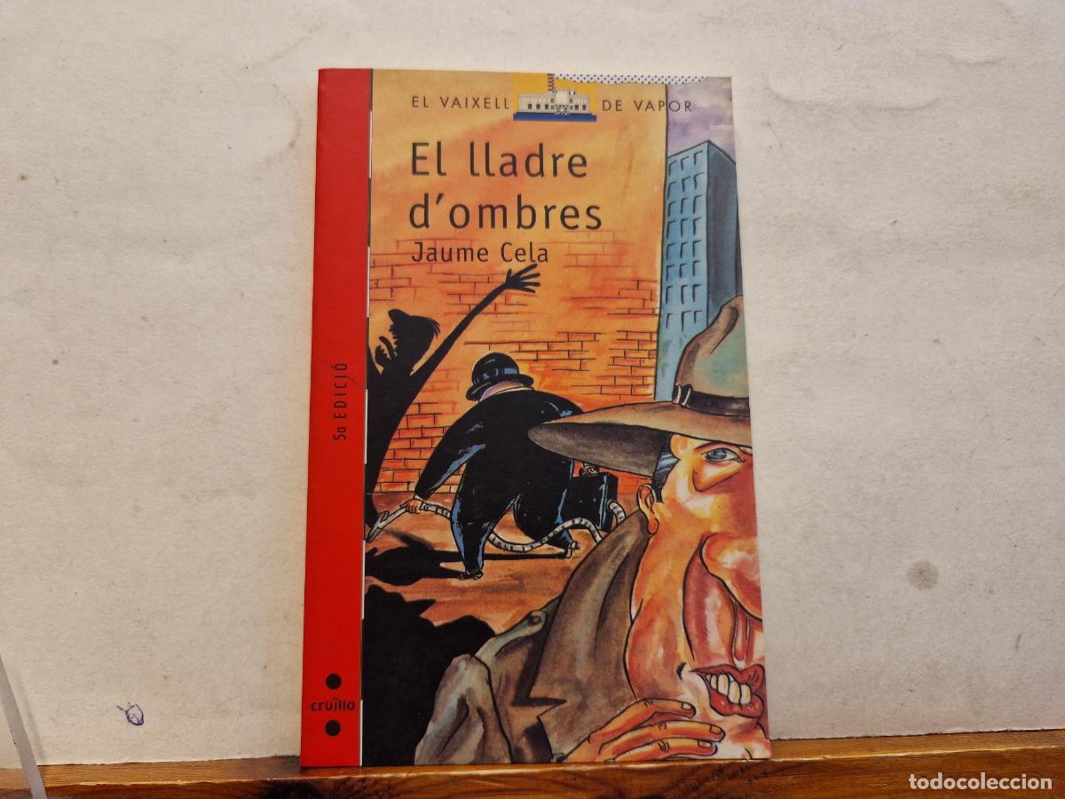 Libros: EL LLADE DOMBRES. JAUME CELA. - Foto 1