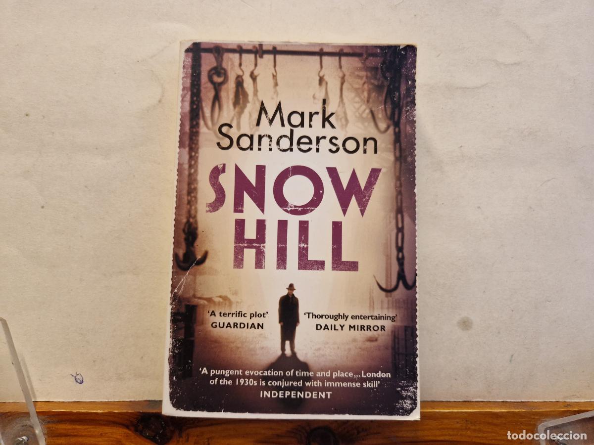 Libros: MARK SANDERSON. SNOW HILL. - Foto 1