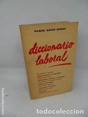 Libros: Diccionario laboral - Ram&oacute;n Bayod Serrat - Foto 1